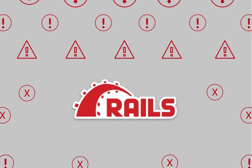 Ruby on Rails Programming Mistakes to avoid