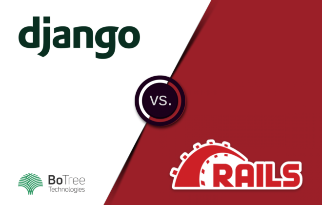 Django vs Ruby on Rails Comparison