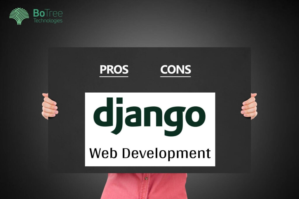 Advantages and Disadvantages of Django