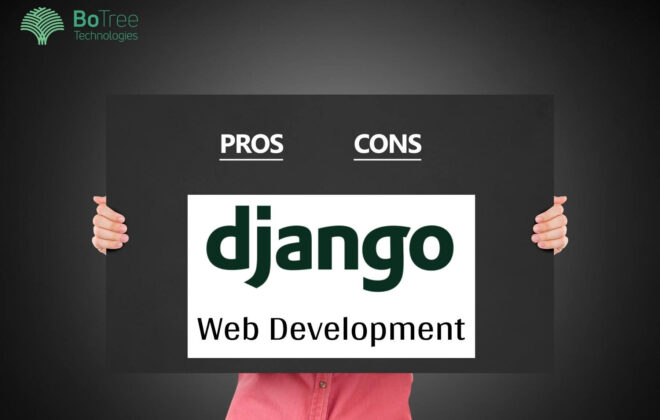 Advantages and Disadvantages of Django