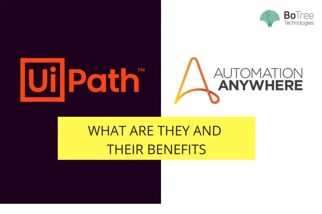RPA UiPath and RPA Automation Anywhere