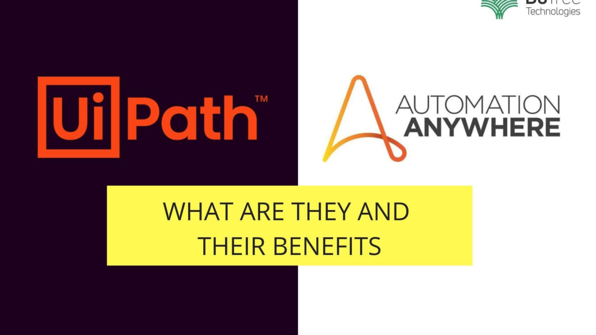 RPA UiPath and RPA Automation Anywhere