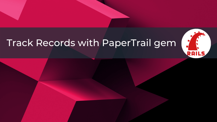 PaperTrail gem