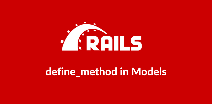 Rails: define_method in Models