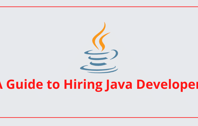 Guide to Hiring Java Developers