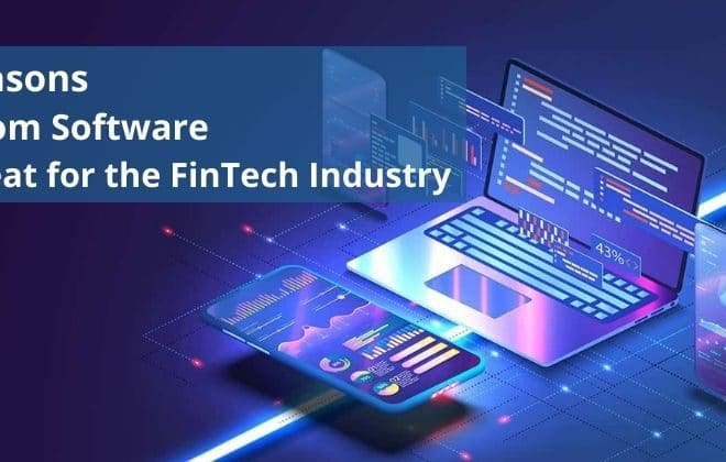 Custom Software for the FinTech Industry