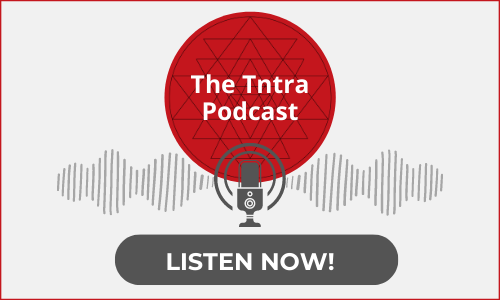 Listen the Tntra Podcast