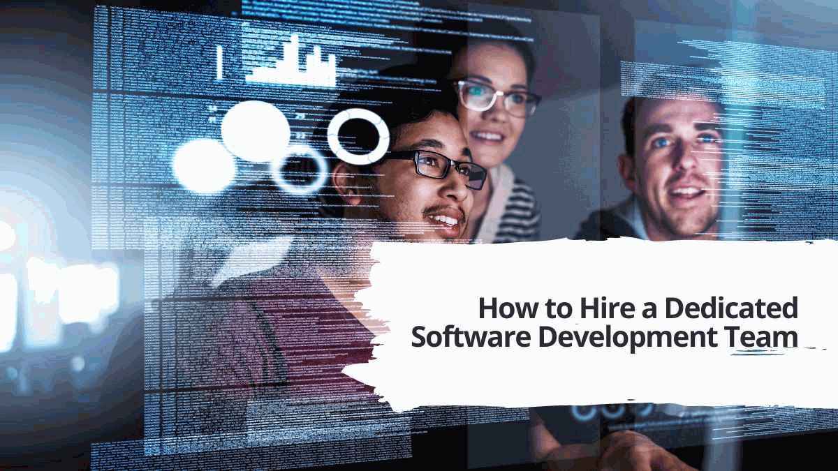 Dedicated Software Development Teams