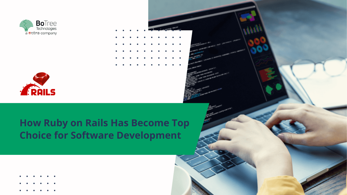 Ruby on Rails Has Become Top Choice for Software Development