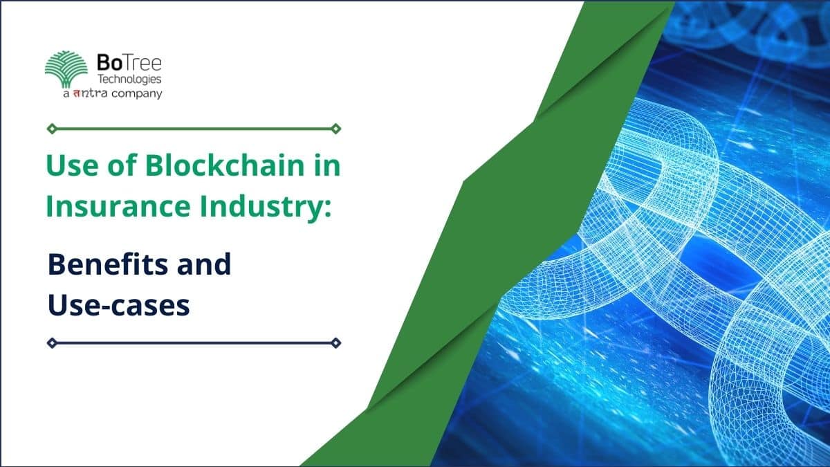 Use of Blockchain in Insurance Industry