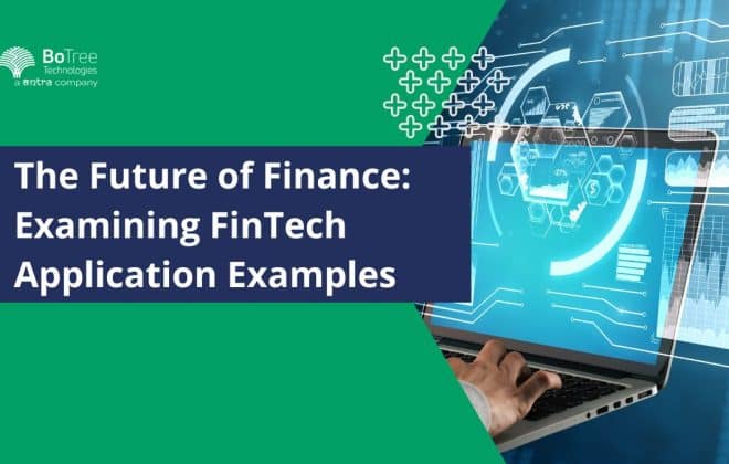 FinTech Application Examples