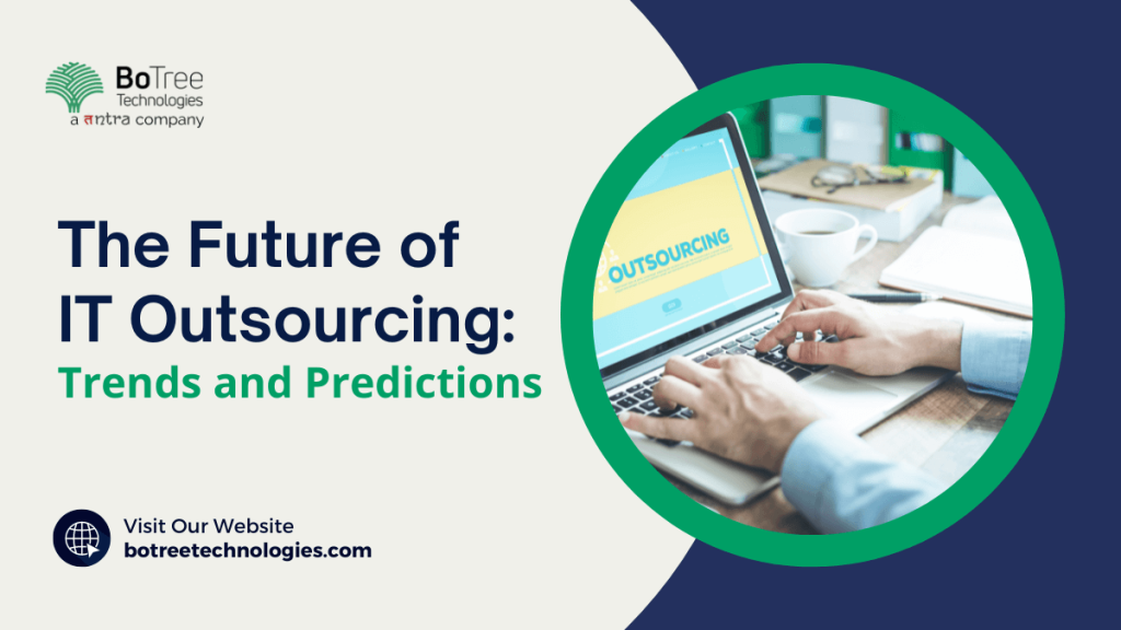 Future of IT Outsourcing Trends