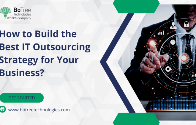 IT Outsourcing Strategy for Business