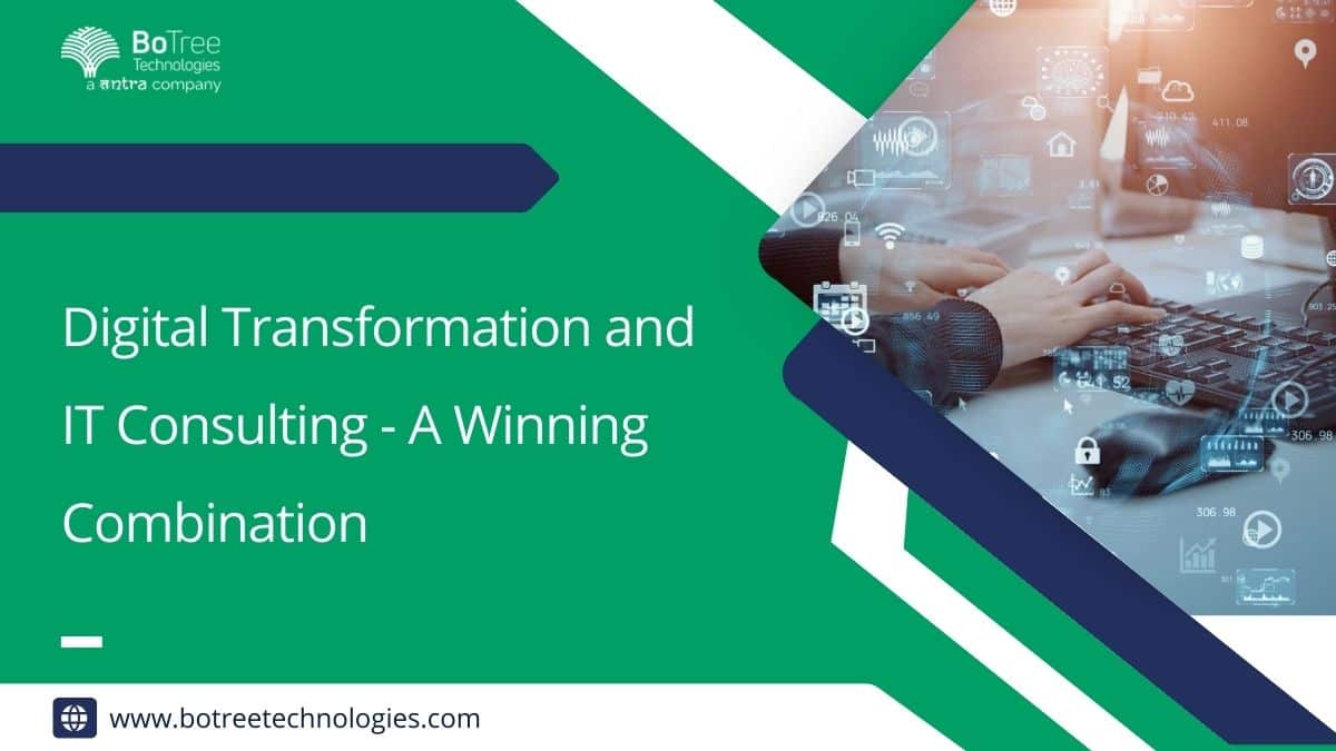 Digital Transformation and IT Consulting