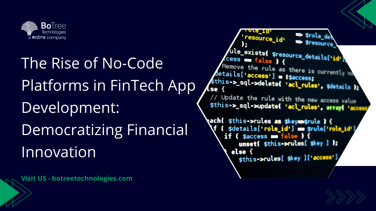 No-Code Platforms in FinTech App Development