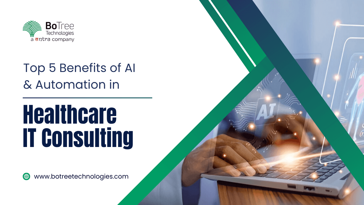 AI and Automation in Healthcare IT Consulting