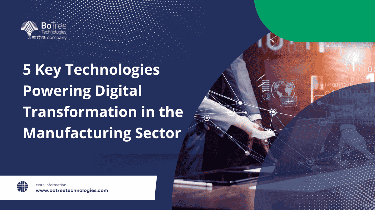 Digital Transformation in the Manufacturing Sector