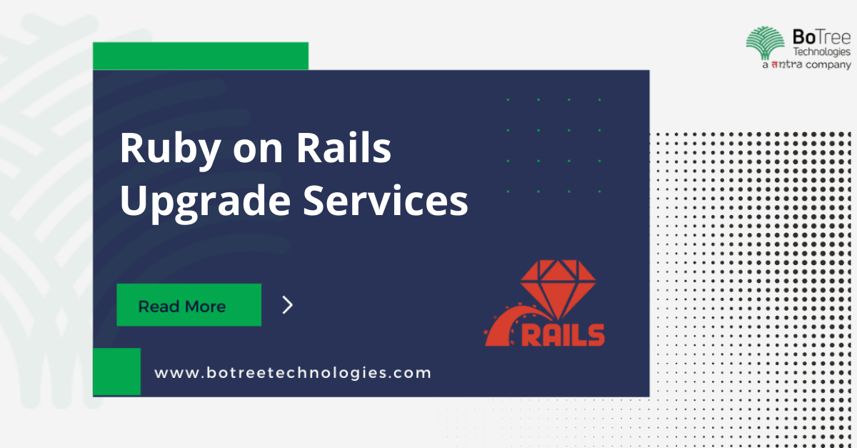 Ruby on Rails Upgrade Services 