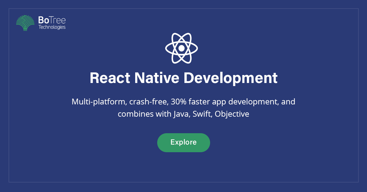 React Native App Development Company - BoTree Technologies
